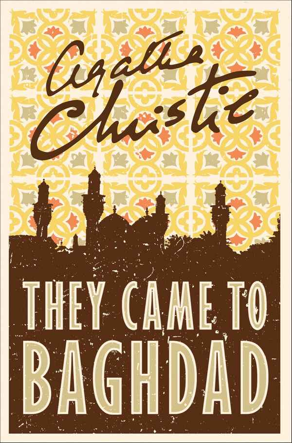 They Came to Baghdad — 