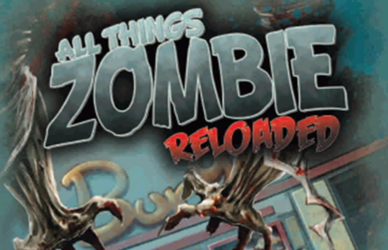 Нововведения в Alll Things Zombie: Reloaded (+памятка по правилам)